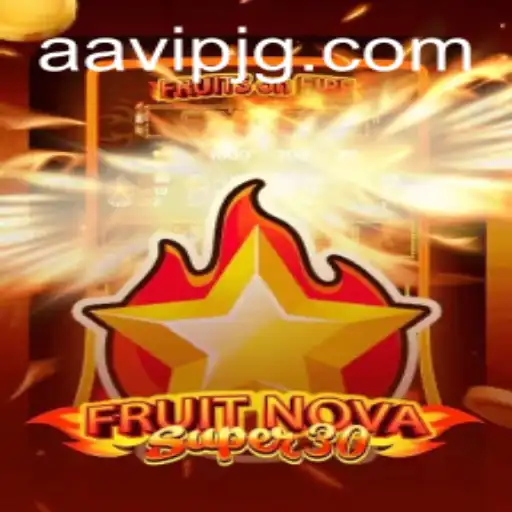 Discover the Exciting World of FruitrNovaSupe30